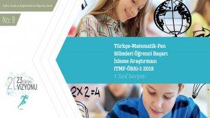 9-Türkçe-Matematik-Fen Bilimleri Öğrenci Başarı İzleme Araştırması (TMF-ÖBA)-I: 2019 4. Sınıf Seviyesi